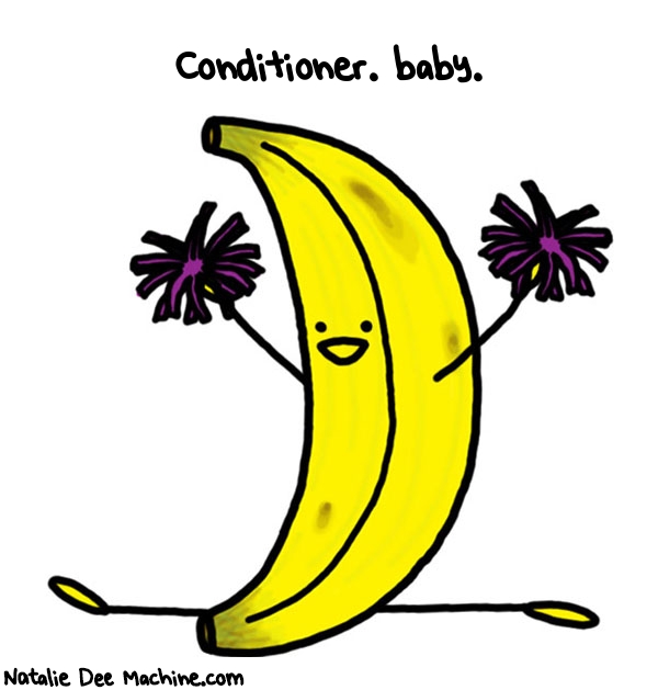 Natalie Dee random comic: CONDITIONER-baby-714 * Text: Conditioner. baby.