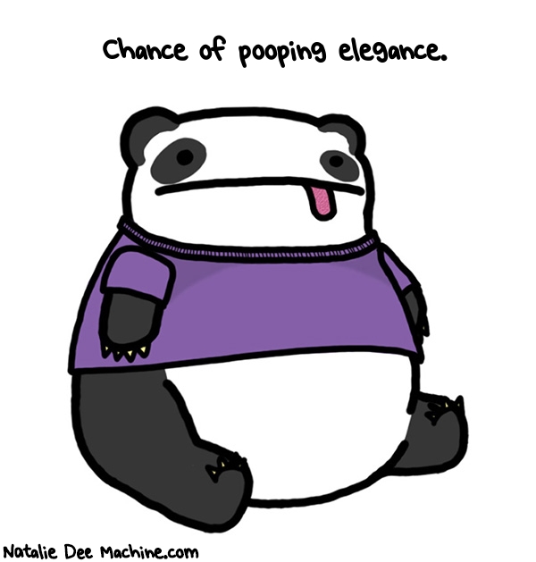 Natalie Dee random comic: chance-of-pooping-Elegance-417 * Text: Chance of pooping elegance.