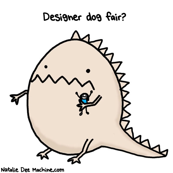 Natalie Dee random comic: designer-dog-fair-173 * Text: Designer dog fair?