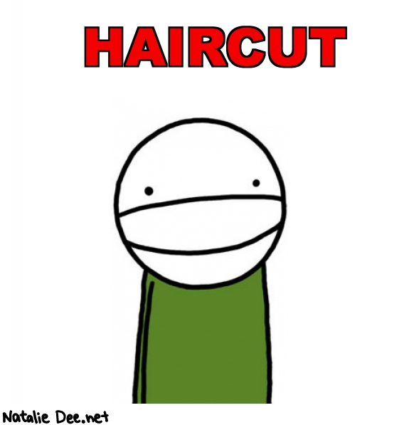 Natalie Dee random comic: haircut-940 * Text: HAIRCUT