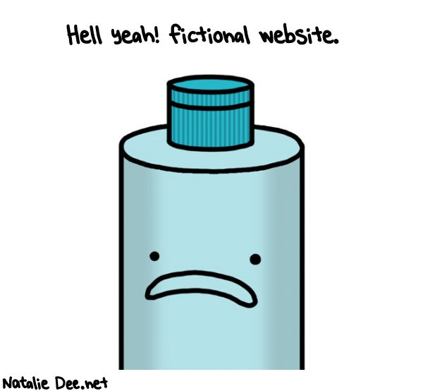 Natalie Dee random comic: hell-yeah-fictional-website-191 * Text: Hell yeah! fictional website.