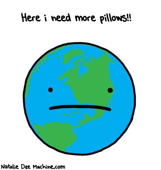 Natalie Dee random comic: here-i-need-more-pillows-113 * Text: Here i need more pillows!!