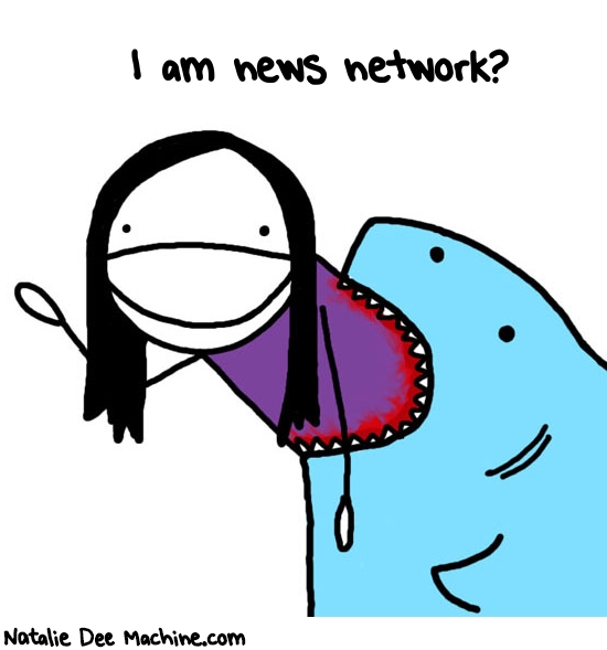 Natalie Dee random comic: i-am-news-network-61 * Text: I am news network?