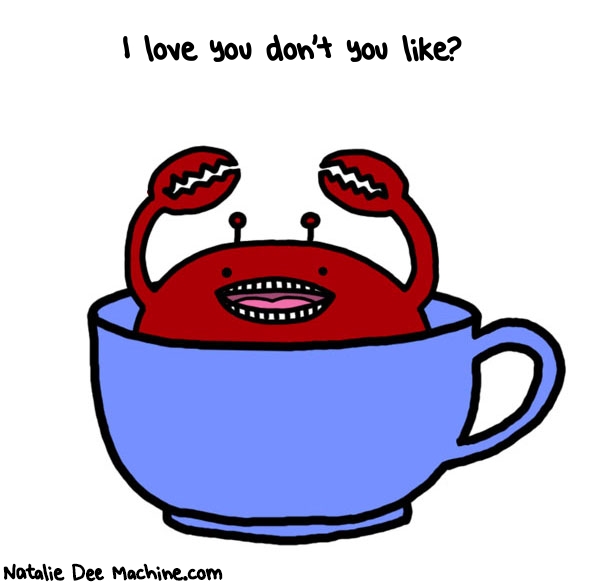 Natalie Dee random comic: i-love-you-dont-you-like-727 * Text: I love you don't you like?