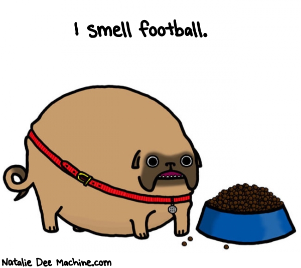 Natalie Dee random comic: i-smell-football-849 * Text: I smell football.