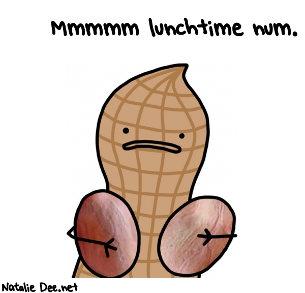 Natalie Dee random comic: mmmmm-lunchtime-NUM-8 * Text: Mmmmm lunchtime num.