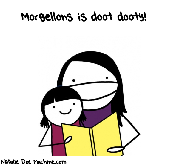 Natalie Dee random comic: morgellons-is-doot-dooty-999 * Text: Morgellons is doot dooty!