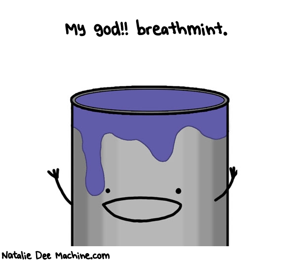 Natalie Dee random comic: my-god-breathmint-998 * Text: My god!! breathmint.