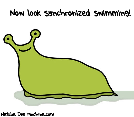 Natalie Dee random comic: now-look-synchronized-swimming-395 * Text: Now look synchronized swimming!