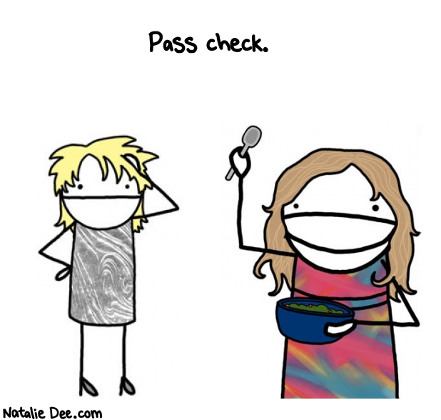 Natalie Dee random comic: pass-check-873 * Text: Pass check.
