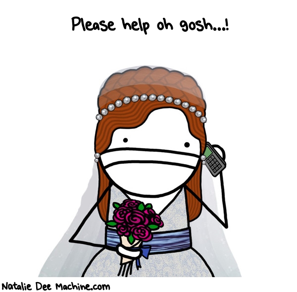 Natalie Dee random comic: please-help-oh-gosh-312 * Text: Please help oh gosh...!