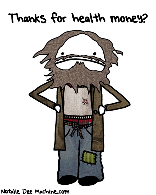 Natalie Dee random comic: thanks-for-health-money-76 * Text: Thanks for health money?
