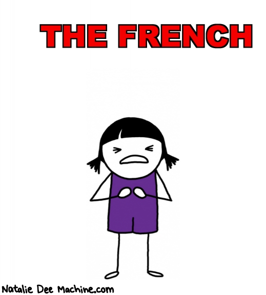 Natalie Dee random comic: the-french-459 * Text: THE FRENCH