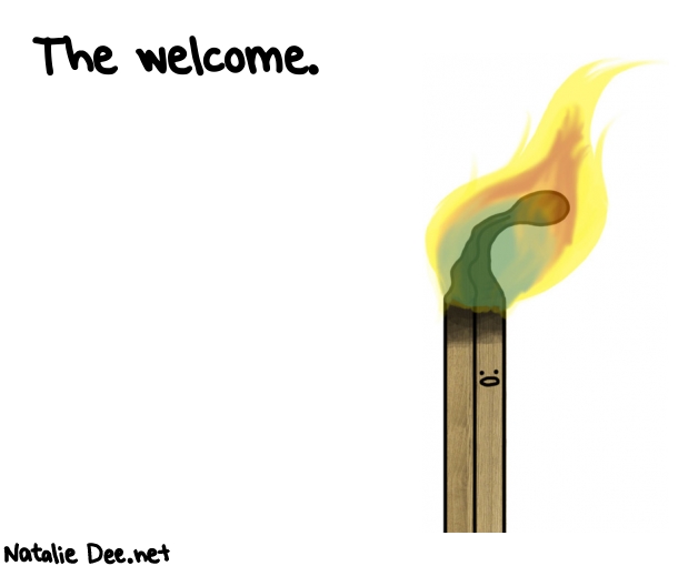 Natalie Dee random comic: the-welcome-882 * Text: The welcome.
