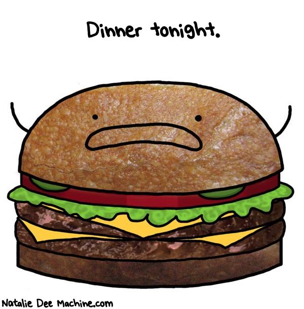 Natalie Dee random comic: dinner-tonight--582 * Text: Dinner tonight.