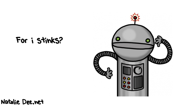 Natalie Dee random comic: for-i-stinks-369 * Text: For i stinks?
