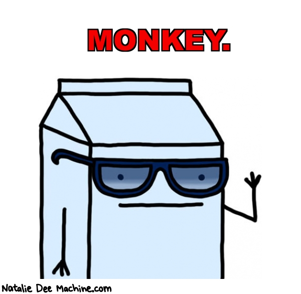 Natalie Dee random comic: monkey-315 * Text: MONKEY.